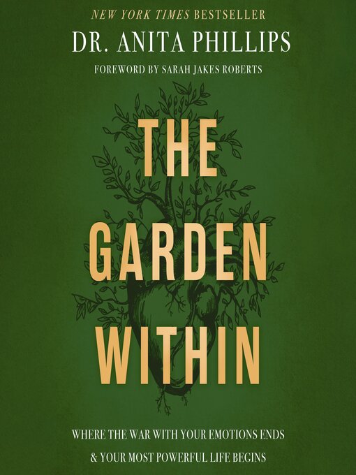 Title details for The Garden Within by Dr. Anita Phillips - Available